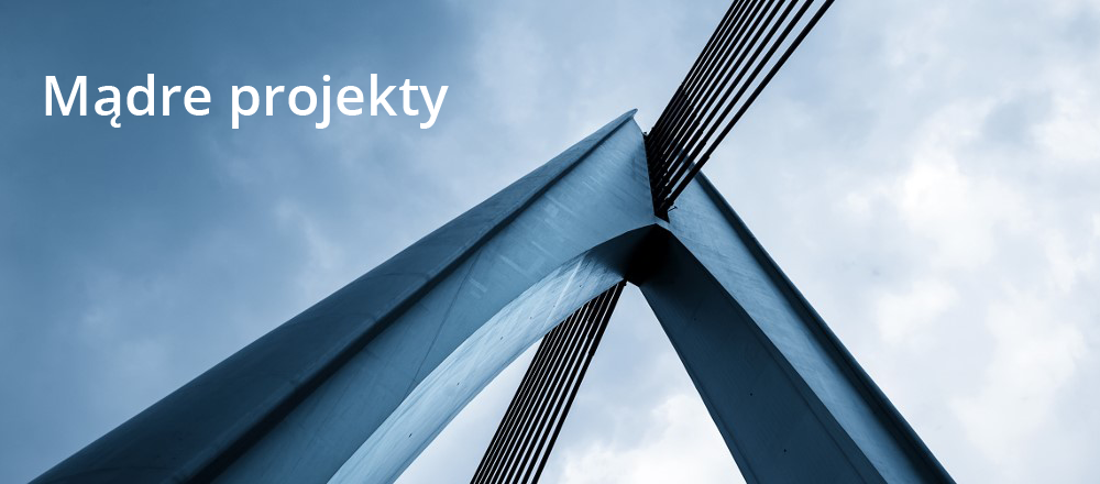 Mądre projekty