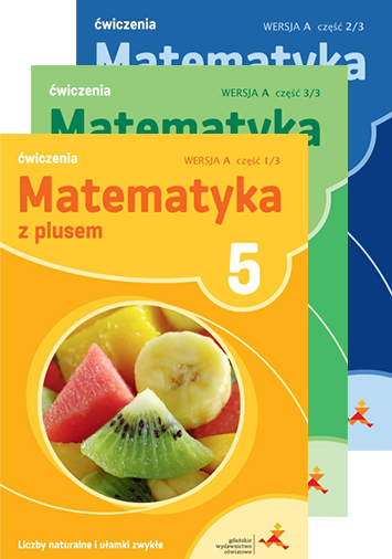 Oferta Matematyka Szkoła Podstawowa - GWO - Gdańskie Wydawnictwo Oświatowe